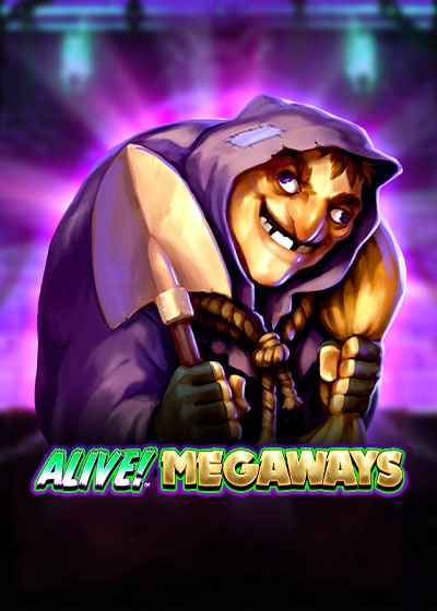 Alive! Megaways
