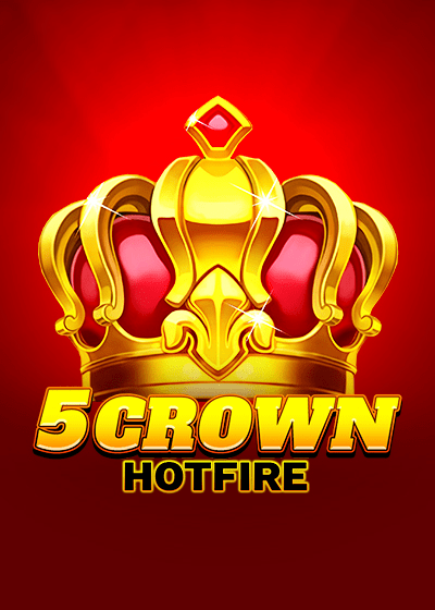 5 Crown Hotfire